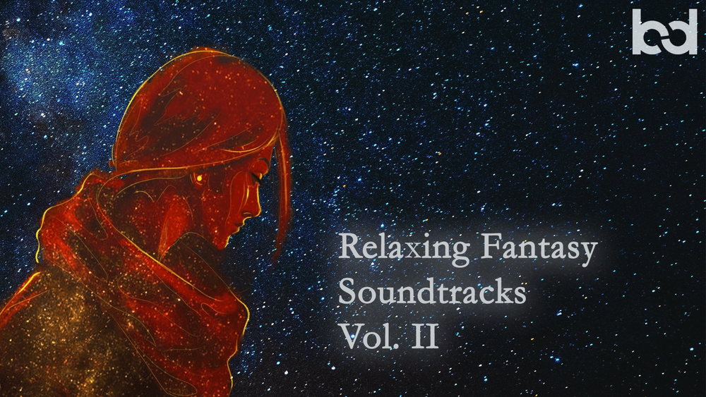 Relaxing Fantasy Soundtracks Vol. II 