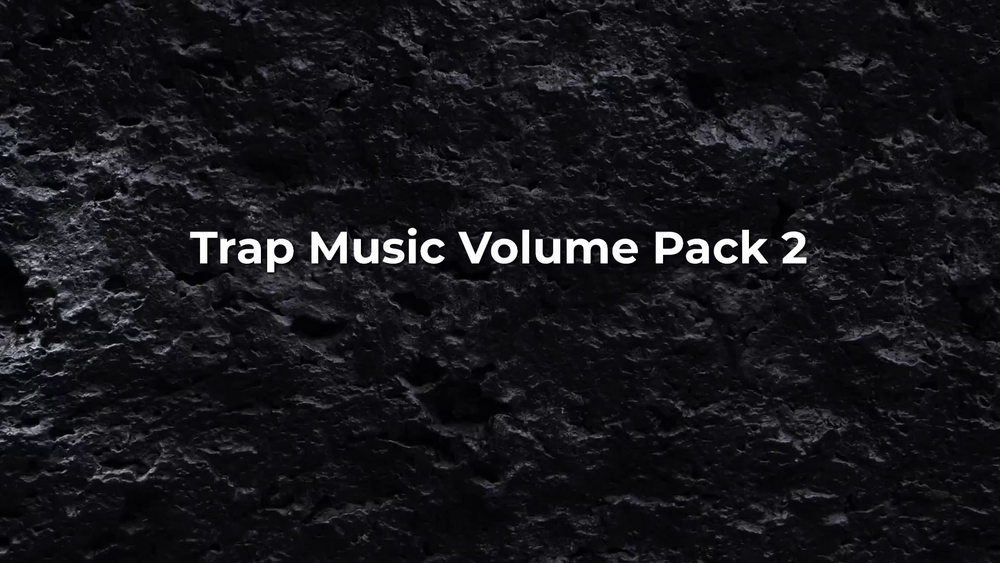 Trap Music Volume Pack 2 