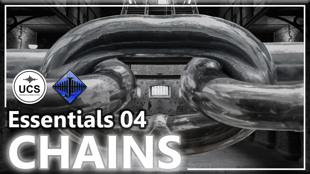 SFX Essentials 04 CHAINS 