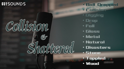 Collision & Shattered Sounds Package