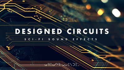 Sci-Fi Sound Effects - Designed Circuits