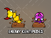 Enemy centipedes