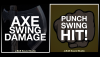 Axe / Punch Swing & Damage 