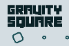 Gravity Square 