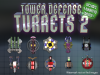 Tower Defense Turrets Volume 2 