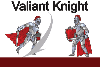 Valiant Knight