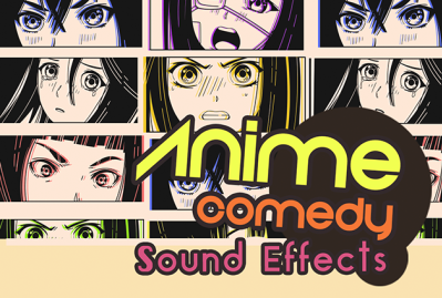 Anime Comedy Sounds Effects Pack